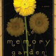 Illustration for article titled emThe Memory Garden/em By Mary Rickert Is A Breathtaking Masterpiece